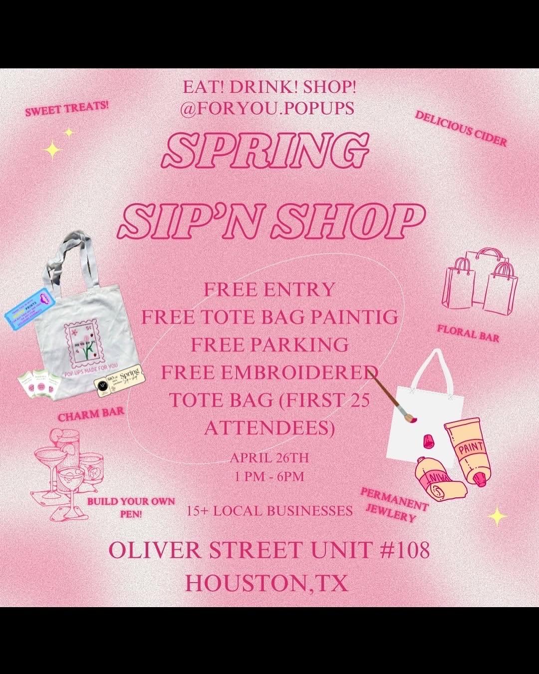Houston Markets - Spring Sip N Shop at Oliver St Unit #108