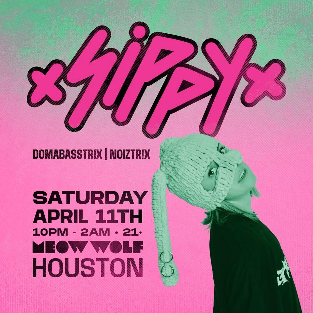 Houston Music Shows - Sippy at Meow Wolf Houston at Meow Wolf Houston