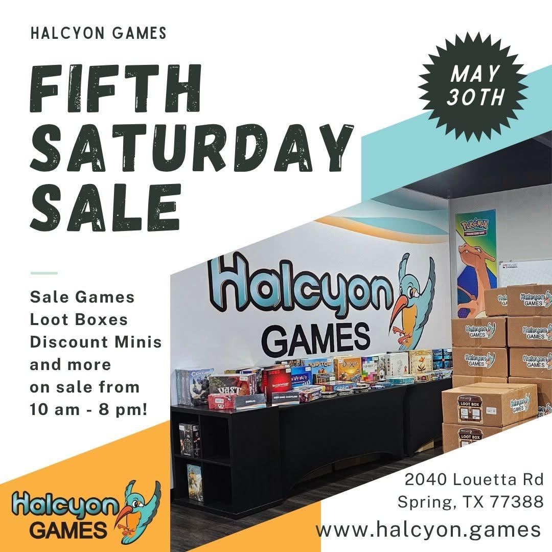 Houston Markets - Halcyon Games Fifth Saturday Sale at 2040 Louetta Rd Spring