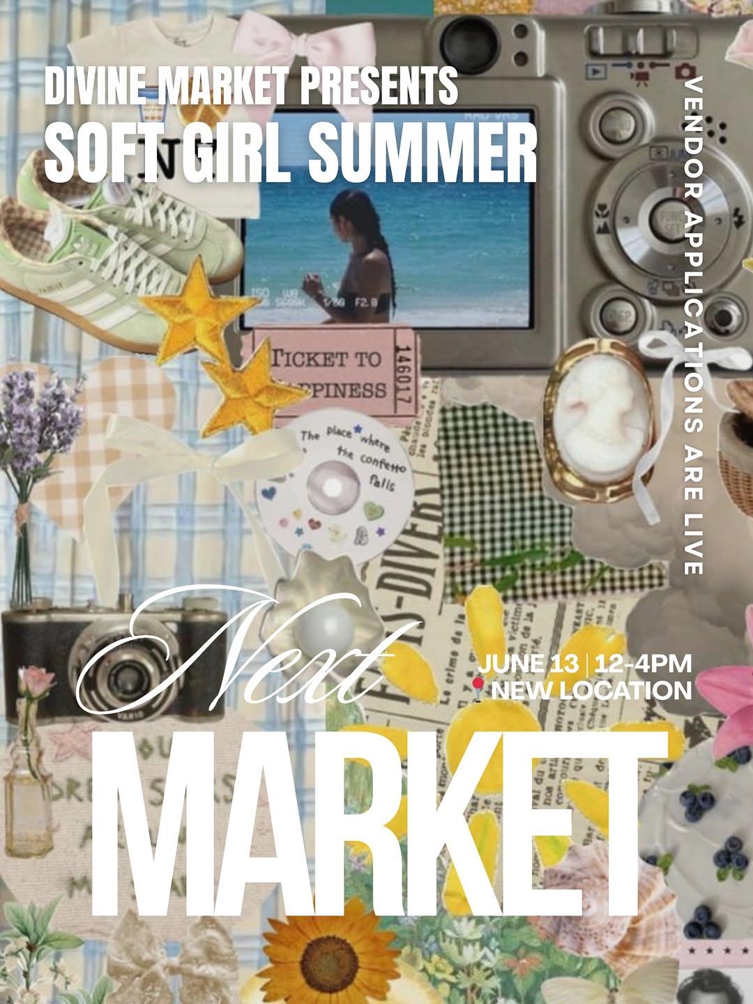Houston Markets - Soft Girl Summer Market at NEW LOCATION VARIO