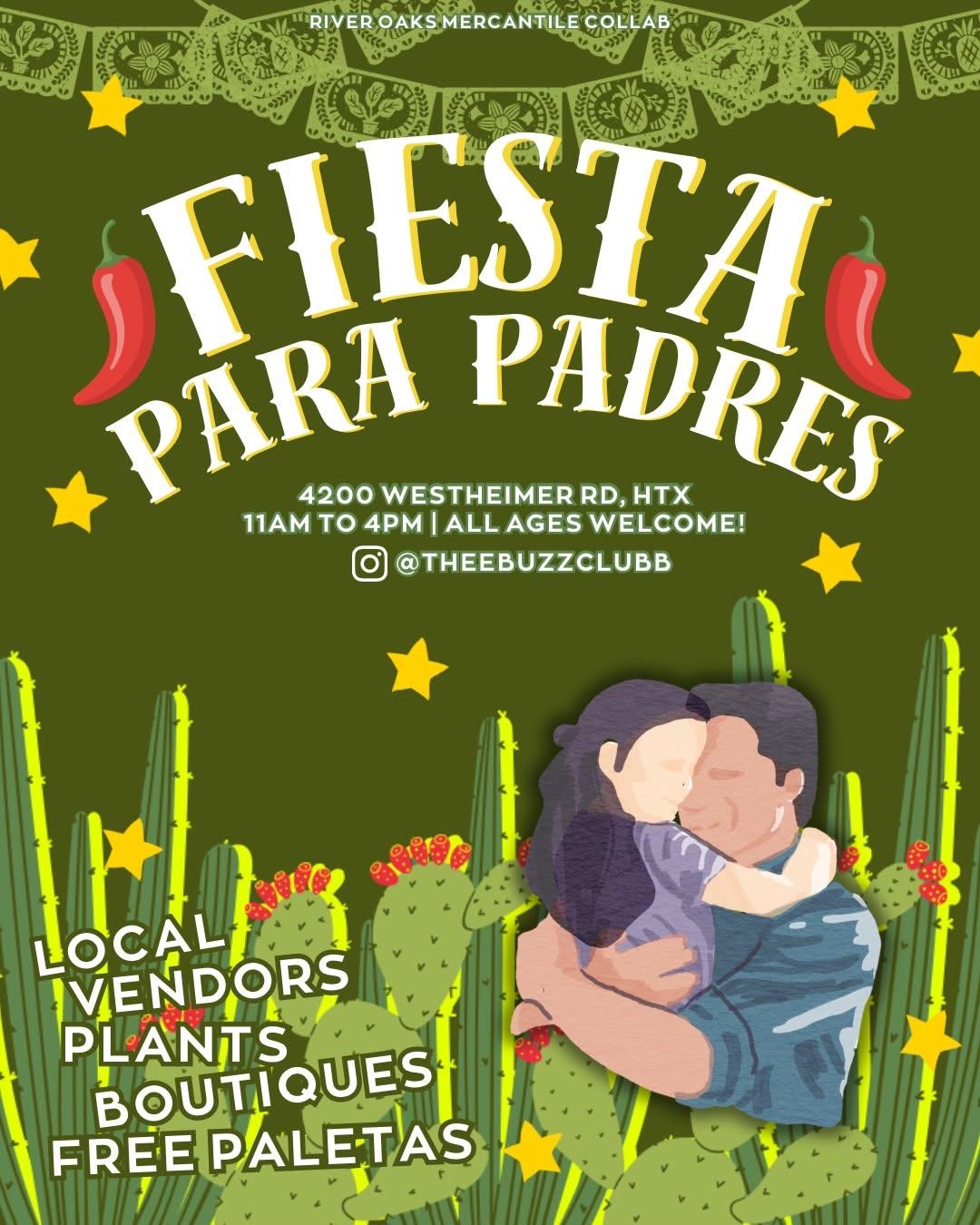 Houston Markets - Fathers Day Fiesta @ River Oaks Mercantile at 4200 Westheimer Rd