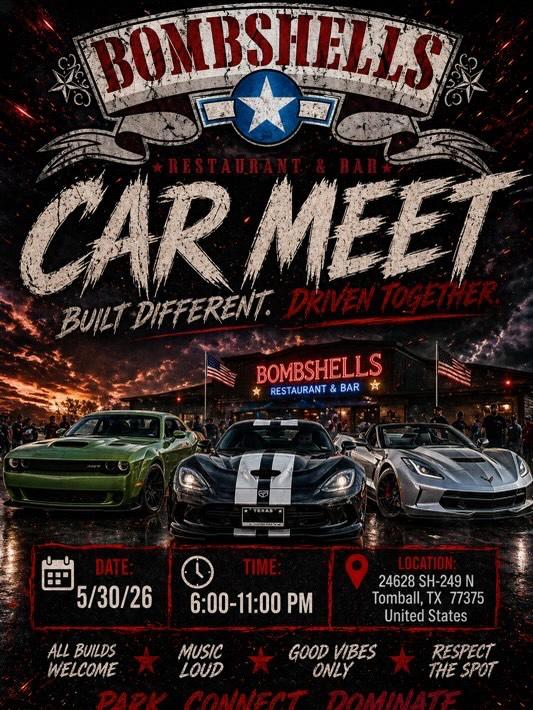Houston Markets - Bombshells Car Meet - Toy Drive at 24628 SH-249 N