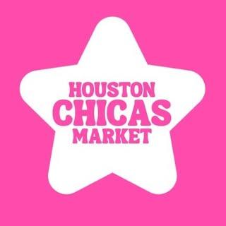 Houston Chicas Market - Houston event host